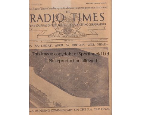 FA CUP FINAL 1930 Radio Times dated 18/4/1930 covering the FA Cup Final Arsenal v Huddersfield Town the following Saturday. F