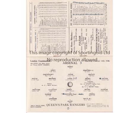 ARSENAL Programme for the home London Combination match v QPR 15/10/1938 team changes and scores entered. Generally good