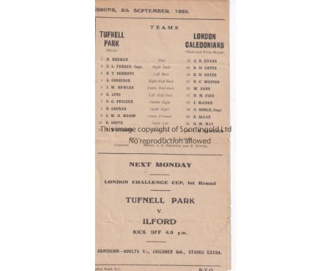 TUFNELL PARK Four Page home programme v London Caledonians Isthmian League 5/9/1925. Light fold. No writing. Fair to generall