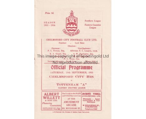 TOTTENHAM HOTSPUR Programme for the away Eastern Counties League match v. Chelmsford City Reserves 10/9/1955. Good