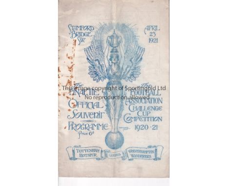 FA CUP FINAL 1921 Programme Tottenham Hotspur v Wolverhampton Wanderers at Stamford Bridge ( Chelsea ) FA Cup Final 23/4/1921