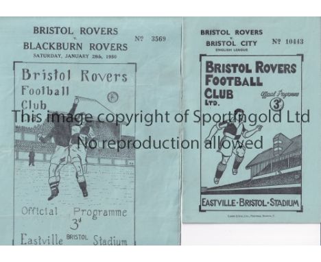 BRISTOL ROVERS Two Bristol Rovers home programmes from the 1949/50 season v Bristol City (League) and Blackburn Rovers (Frien