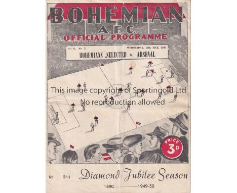 ARSENAL Programme for the away Friendly v Bohemians Selected in Dublin 17/5/1950, folded in four and team changes. Generally 