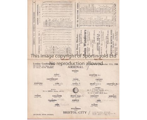 ARSENAL Programme for the home London Combination match v Bristol City 17/9/1938, very slightly creased. Generally good