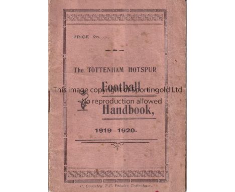 SPURS Tottenham Handbook for the 1919/20 season. Centre page detached. Small piece missing at back cover. Fair to generally g