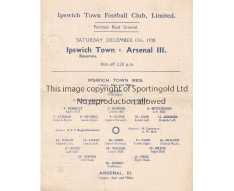 IPSWICH TOWN V ARSENAL 1938 Single sheet programme for the Southern League match at Ipswich 17/12/1938, horizontal crease and
