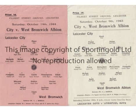 LEICESTER Two single sheet home programmes both against West Bromwich Albion 9/10/1943 and 14/10/1944. Both have light folds 