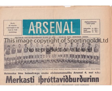 ARSENAL Newspaper issue programme for the away Friendly v Iceland Select 4/5/1969, minor paper loss at the bottom. Generally 