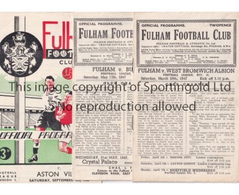 FULHAM A collection of 6 Fulham home programmes v Burnley, West Bromwich Albion 1946/47, Tottenham 1948/49 , Portsmouth 1949/