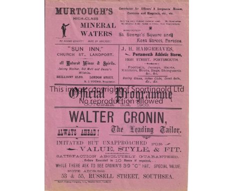 PORTSMOUTH V TOTTENHAM HOTSPUR 1903 Programme for the Southern League match at Portsmouth 31/10/1903 with tape at the top of 
