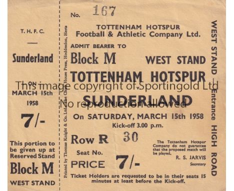 SPURS Unused ticket Tottenham Hotspur v Sunderland 15/3/1958. Light vertical fold at reverse. Generally good 