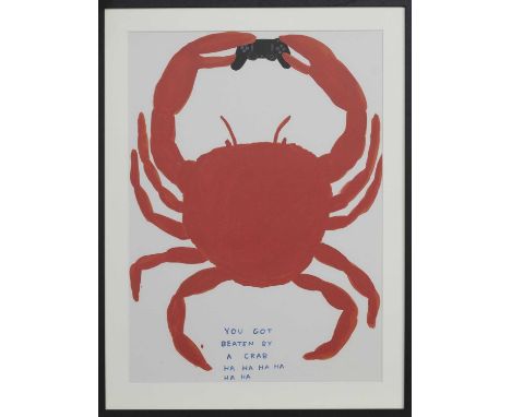 * DAVID SHRIGLEY OBE (SCOTTISH b. 1968),YOU GOT BEATEN BY A CRAB lithograph on 200g Munken Lynx paper image size 79cm x 59cm,