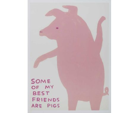 * DAVID SHRIGLEY OBE (SCOTTISH b. 1968),SOME OF MY BEST FRIENDS ARE PIGSlithograph on 200g Munken Lynx paperoverall size 74cm