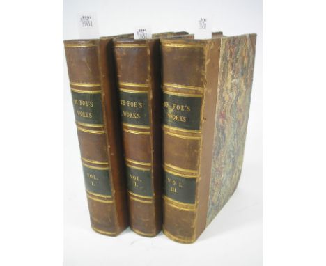 DE FOE, Daniel - Works,: ed. William Hazlitt, portrait, 3 vols., hf. cf., 4to., cover of Vol. 1 detached, 1840-1843. (3)
