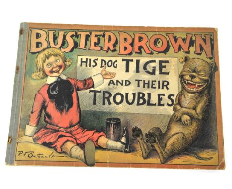 Buster Brown his dog Tige and their troubles, illustrated by Richard Felton Outcault, oblong, pictorial boards and colour pag