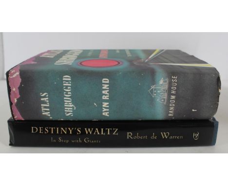 Atlas Shrugged by Ayn Rand and Destiny's Waltz In Step with Giants by Robert de Warren. Size: 9 x 6 in.