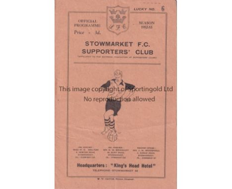 TOTTENHAM     Away programme Tottenham 'A'  at Stowmarket Eastern Counties League 1/11/1952. Score scorer and team changes.  