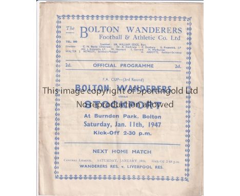 BOLTON WANDERS V STOCKPORT COUNTY 1947      Programme for the FA Cup tie at Bolton 11/1/1947, slight vertical crease.   Gener