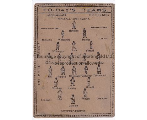 WALSALL V SHEFF UNITED 1893    Single card programme Walsall Town Swifts v Sheffield United Division Two 15/4/1893 at Walsall