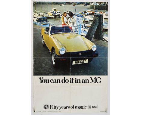 MG - You can do it in an MG 'Fifty Years of Magic' - Vintage 1970s automobile poster, folded, 20 x 30 inches. 