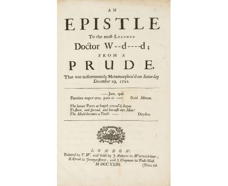 [Gay (John)] An Epistle to the most learned Doctor W--d----d; from a Prude That was unfortunately Metamorphos'd, first editio