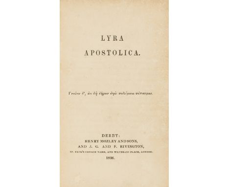 Derby and Nottingham imprints.- Newman (Cardinal John Henry) Lyra Apostolica, first edition, half-title, original cloth, spin