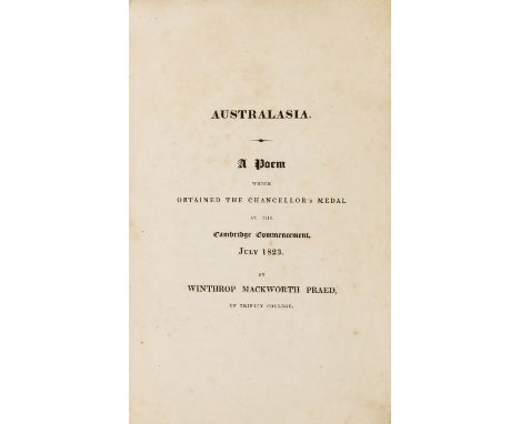 NO RESERVE Australia.- Praed (Winthrop Mackworth) Australasia. A Poem, first edition, some light scattered spotting, old wrap