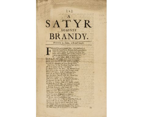 Haines (Joseph) A Satyr against Brandy, first edition, 2pp., drop-head title, a little soiled and creased at edges, [Wing H19