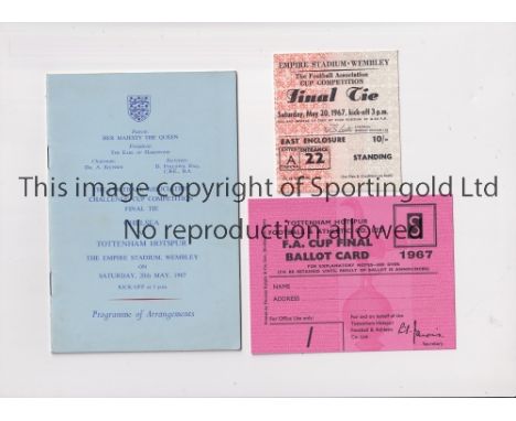 1967 FA CUP FINAL / CHELSEA V TOTTENHAM HOTSPUR     Programme of Arrangements, ticket and Tottenham Ballot Card.    Good
