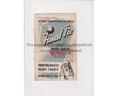1946 FA CUP FINAL     Ticket for Charlton Ath. v Derby County.    Generally good