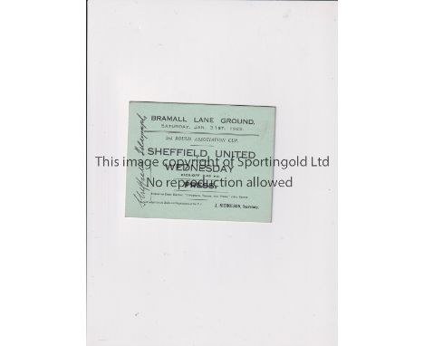 SHEFFIELD UNITED V SHEFFIELD WEDNESDAY 1925 FA CUP     Press Ticket for the tie at Bramall Lane 31/1/1925. Sheffield Telegrap