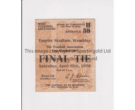 1936 FA CUP FINAL     Ticket for Arsenal v Sheffield United.    Good