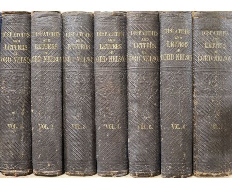 Nelson, Horatio Nelson, Viscount - The Dispatches and Letters, 2nd edition of vol I, 1st editions of vols 2 - 7, original clo