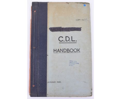 C.D.L. (Canal Defence Light) Handbook. Most Secret January 1943 c.60pp plates, diagrams, retained by cord in boards, copy no 