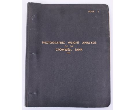 Photographic Weight Analysis of Cromwell Tank 1st Copy compiled by R-R Ltd Derby stamped School of Tank Technology c.80pp, bl