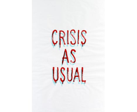 Banksy (British 1974-), 'Crisis As Usual', 2019, GDP screen print on 50gsm paper; sheet: 77 x 50cm ARR