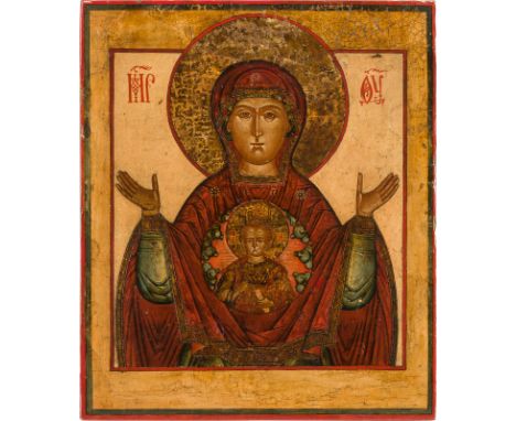 AN ICON SHOWING THE MOTHER OF GOD OF THE SIGN Russian, late 18th century Tempera on wood panel. The haloes and the hems made 