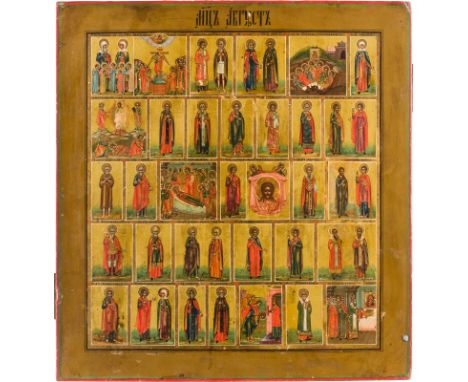 A LARGE MENOLOGICAL ICON FOR THE MONTH OF AUGUST Russian, late 19th century Tempera on wood panel. The haloes made of gold. M