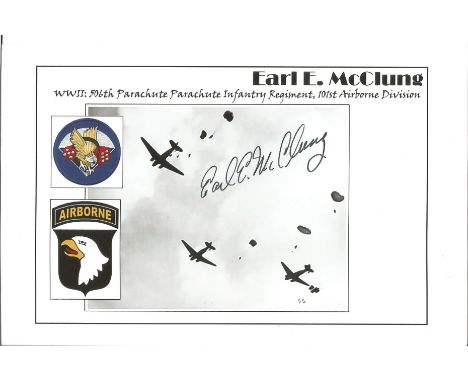 Earl E McClung signed 6x4 World War II white card with black and white image. Staff Sergeant Earl 'One Lung' McClung (April 2