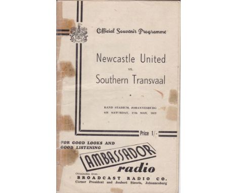 SOUTHERN TRANSVAAL- NEWCASTLE 52   Official programme, Southern Transvaal v Newcastle, 17/5/52 at Johannesburg, first match o