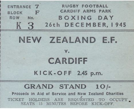 RUGBY / TICKET     Rare ticket for Cardiff v New Zealand Expediary Forces played at Cardiff Arms Park 26 Dec 1945.  The New Z