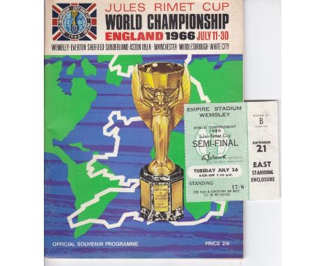 1966 WORLD CUP       Ticket for the England v. Portugal Semi-Final at Wembley 26/7/66 in good condition and an official Tourn
