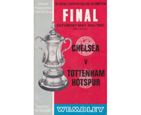 FA CUP FINAL 1967 - SIGNED    Chelsea v Tottenham signed by 7 Tottenham players Jennings, Knowles, Mullery, Mackay, Greaves, 