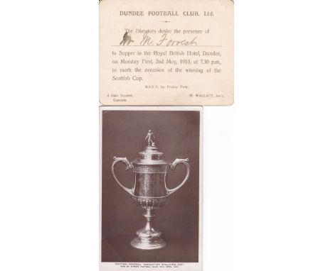 DUNDEE FC 1910     Official Dundee FC invitation to Supper at Royal British Hotel, Dundee on May 2nd 1910 to mark the occasio