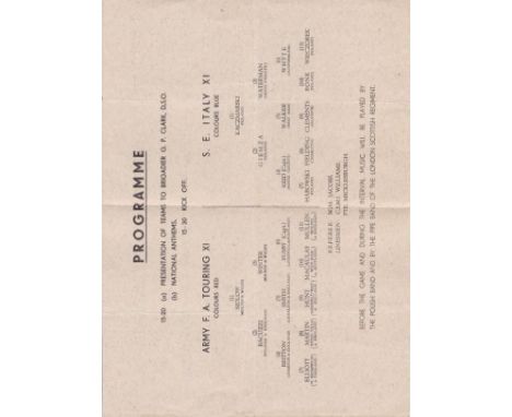 WARTIME OVERSEAS    Four page programme, S.E.Italy v Army FA Touring XI, played in Bari, 27/5/45. The SE Italy XI included fi