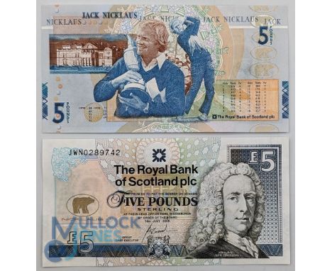 2x Jack Nicklaus Royal Bank of Scotland £5 banknote issued to commemorate Jack Nicklaus 40th Year of Open Championship Golf a