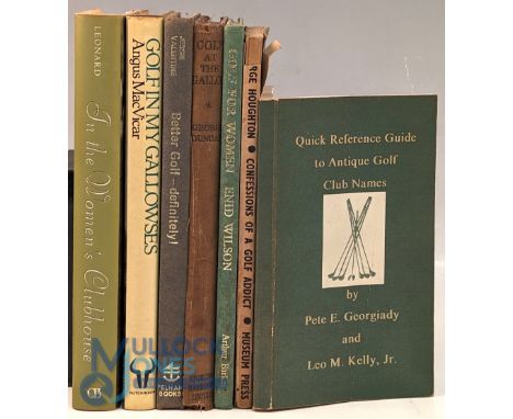 Golf Book Collection: to include Golf for Women Enid Wilson 1964, Quick Reference Guide to Antique Golf Club Names P E Georgi