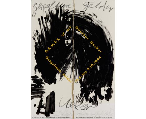 Deutsche Nachkriegsmoderne Günther Uecker u. A.9 Ausstellungsplakate. 1986 - 2014. Verschiedene Techniken, u.a. mit Farboffse