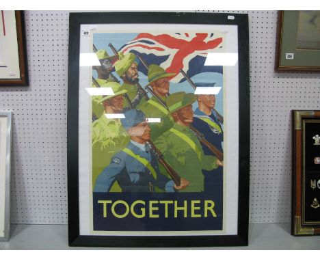 A WWII Era Poster Entitled "Together", depicting Soldiers of the Empire marching under a Union Jack, signs of having being fo