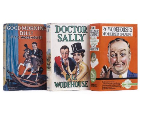 Wodehouse (P.G.). Good Morning Bill. A Three-Act Comedy, 1st edition, 1928, publisher's catalogue at rear, some light spottin